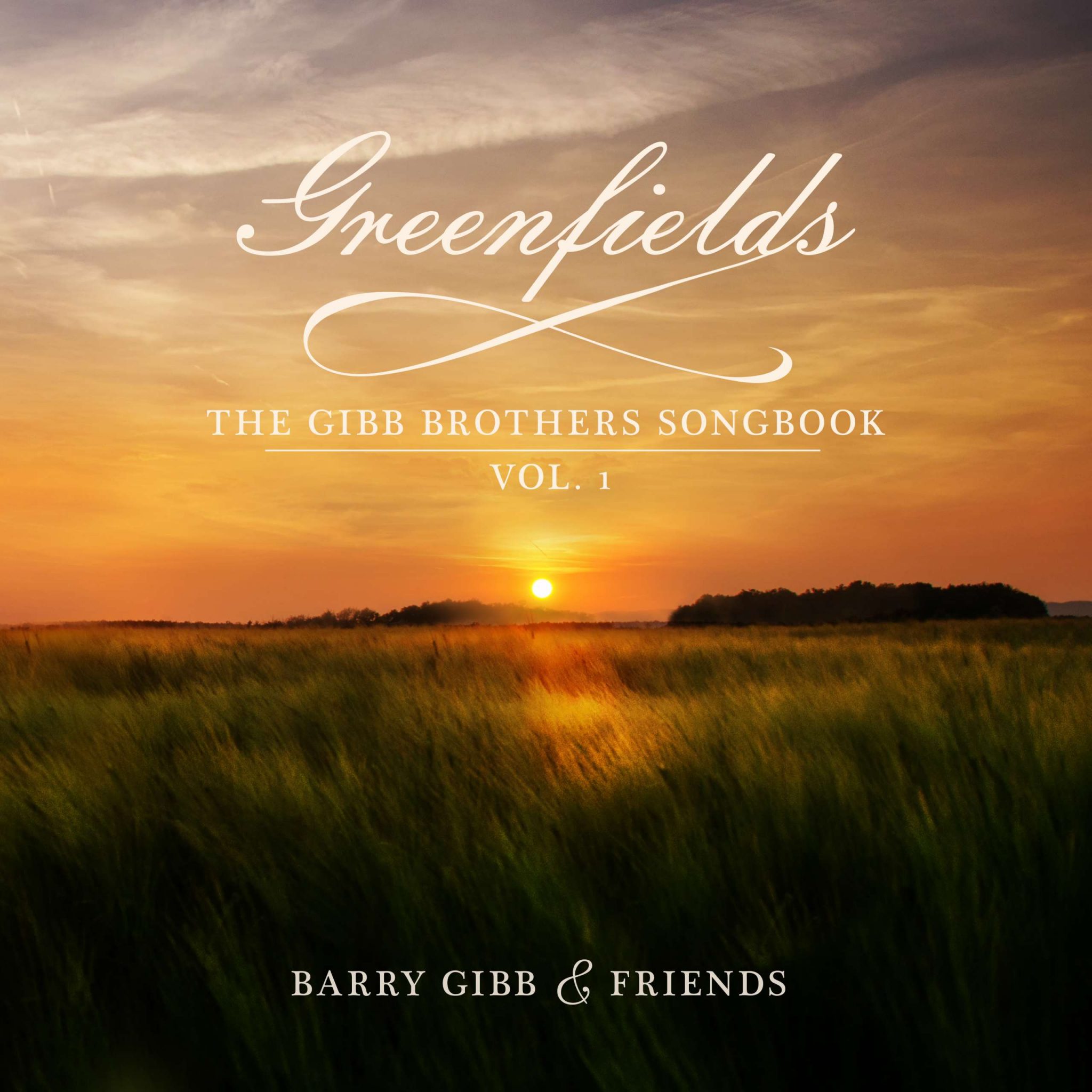BARRY GIBB AND FRIENDS – GREENFIELDS