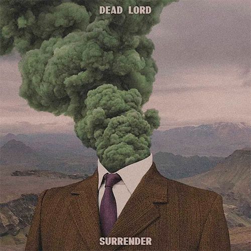 Dead Lord – Surrender (2020)