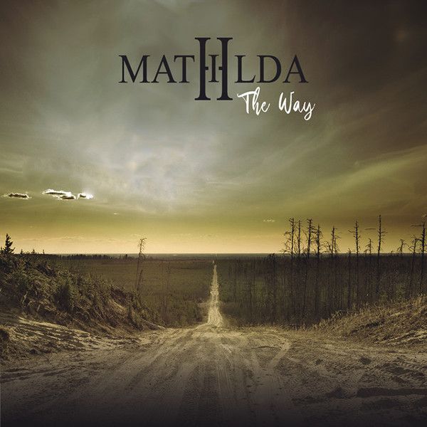Mathilda – The Way (2020)