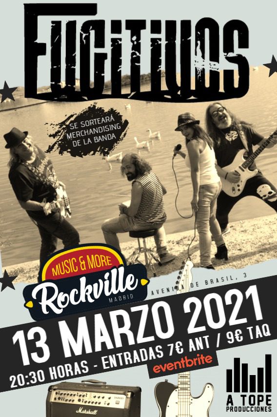 Fugitivos en concierto en Madrid el próximo 13 de marzo