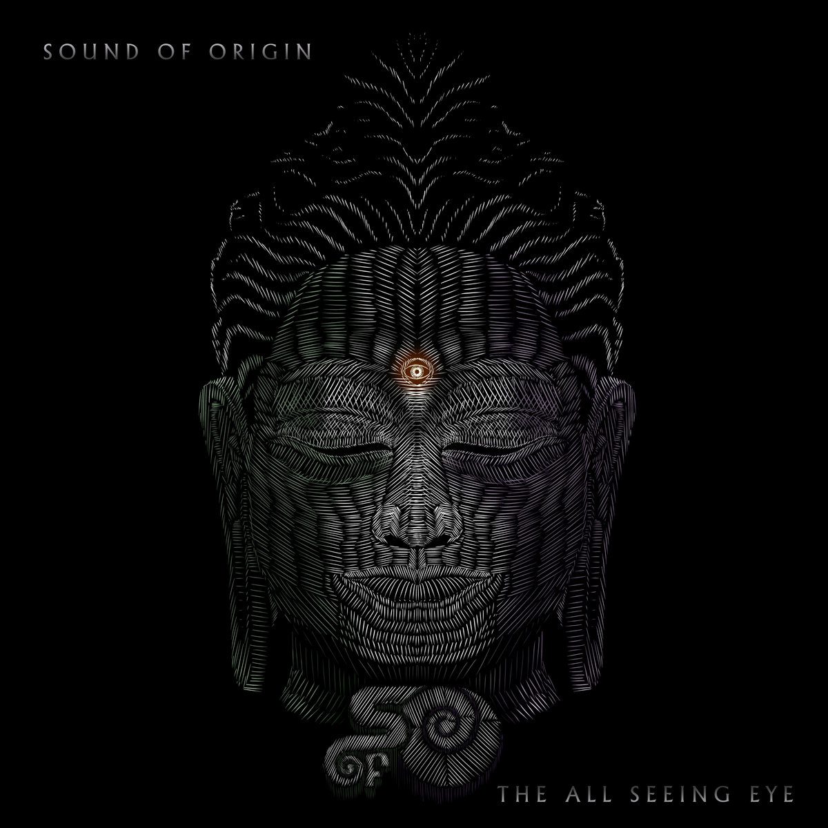 Sound Of Origin – The All Seeing Eye (2020)