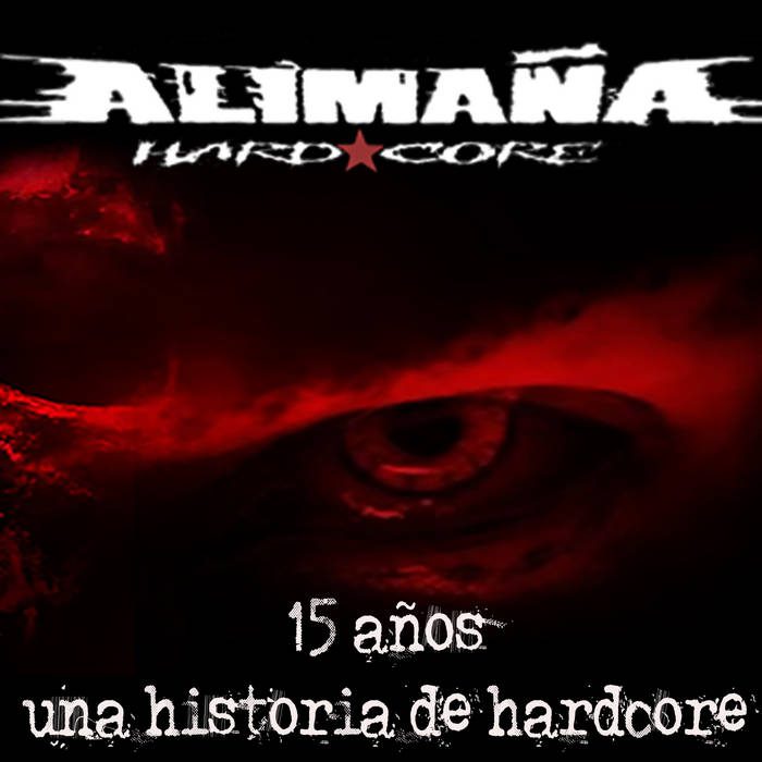 Alimaña HC – 15 Años Una historia de Hardcore