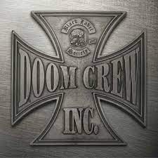 Black Label Society – Doom Crew Inc
