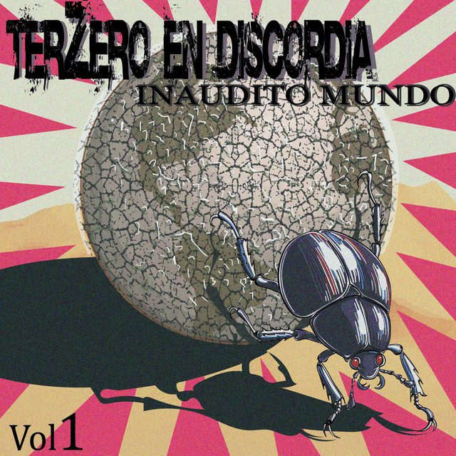 Terzero En Discordia – Inaudito Mundo Vol. 1