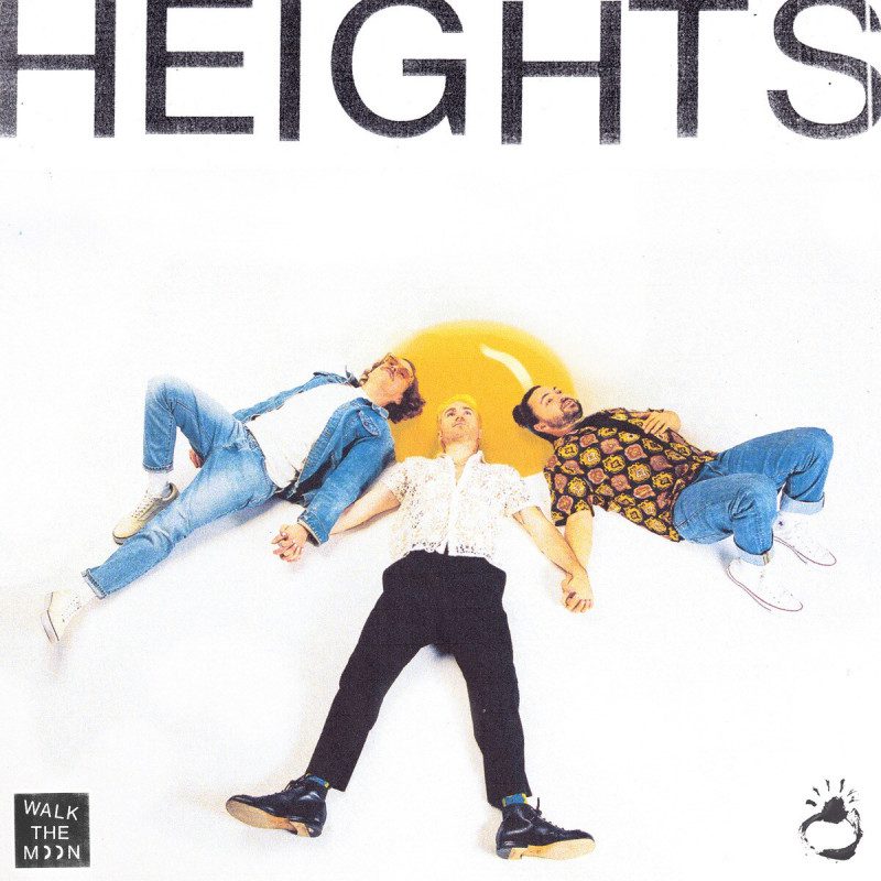 Canciones Traducidas: Heights – Walk The Moon