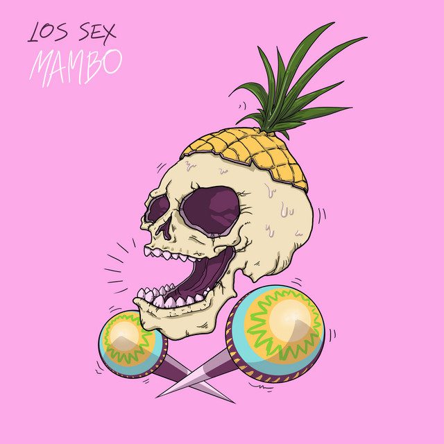 LOS SEX – Mambo