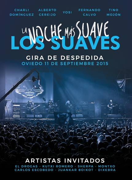LOS SUAVES publican el inédito disco del concierto en OVIEDO: ‘LA NOCHE MÁS SUAVE’