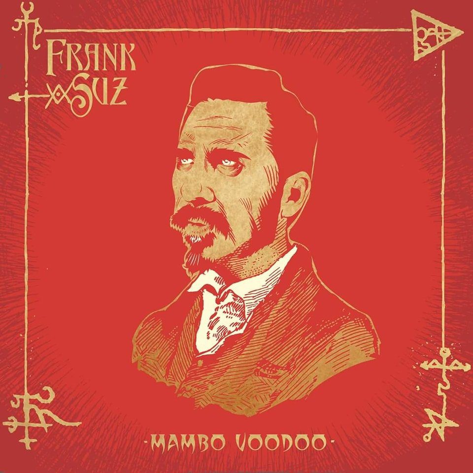 Frank Suz – Mambo Voodoo (2022)