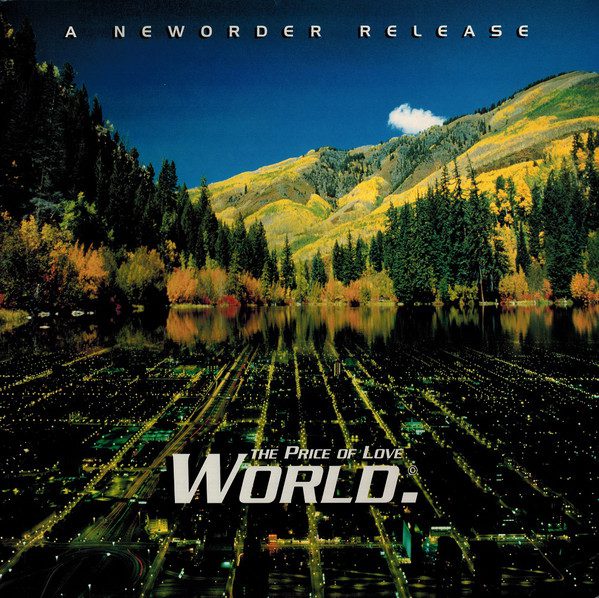 Canciones Traducidas: World (the price of love) – New Order
