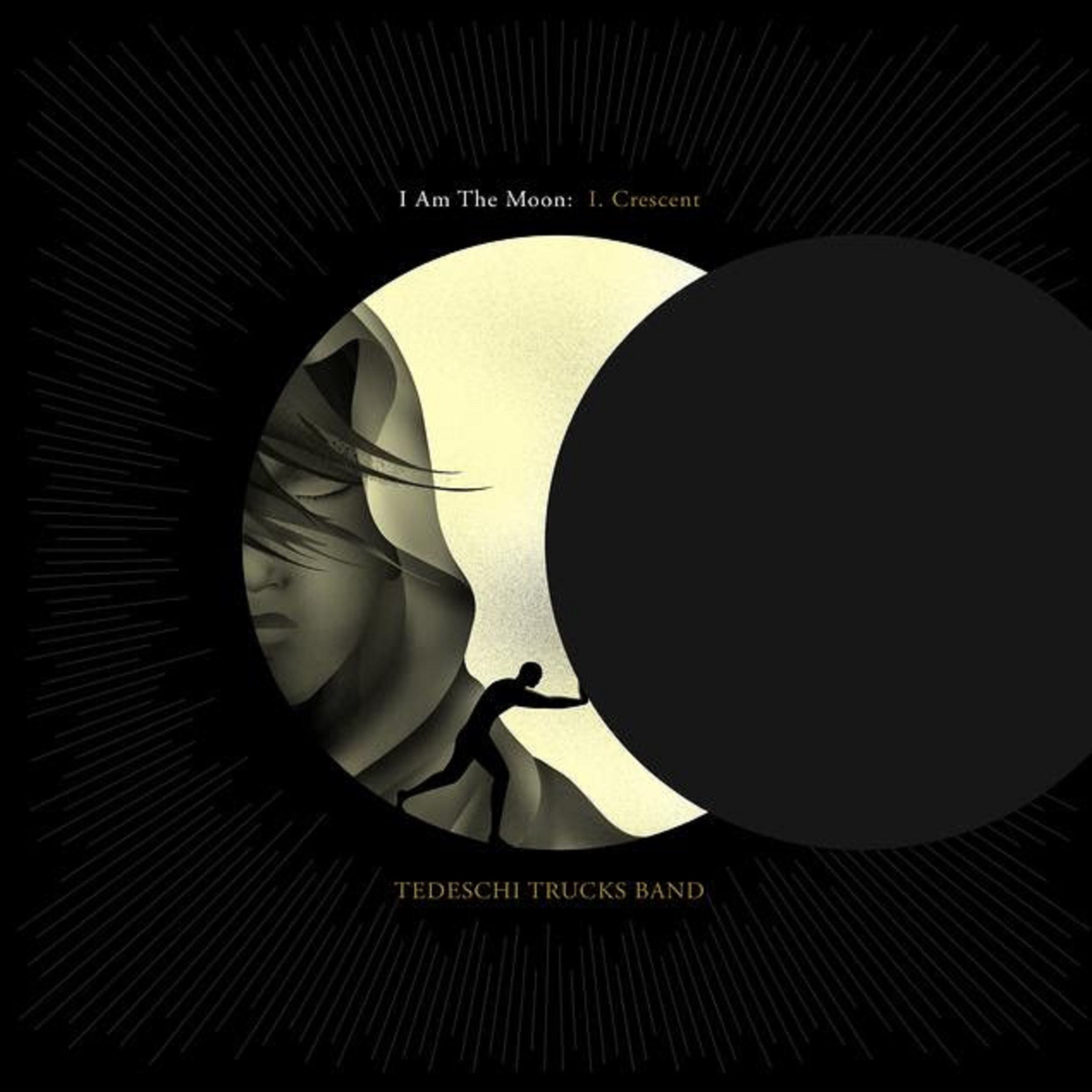 Tedeschi Trucks Band – I Am The Moon: Episode I. Crescent