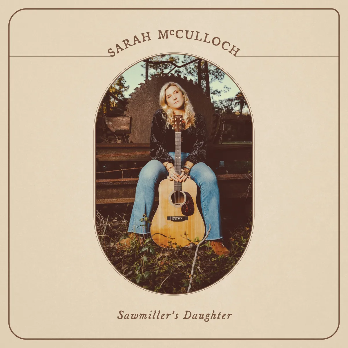 Sarah McCulloch – Sawmiller’s Daughter