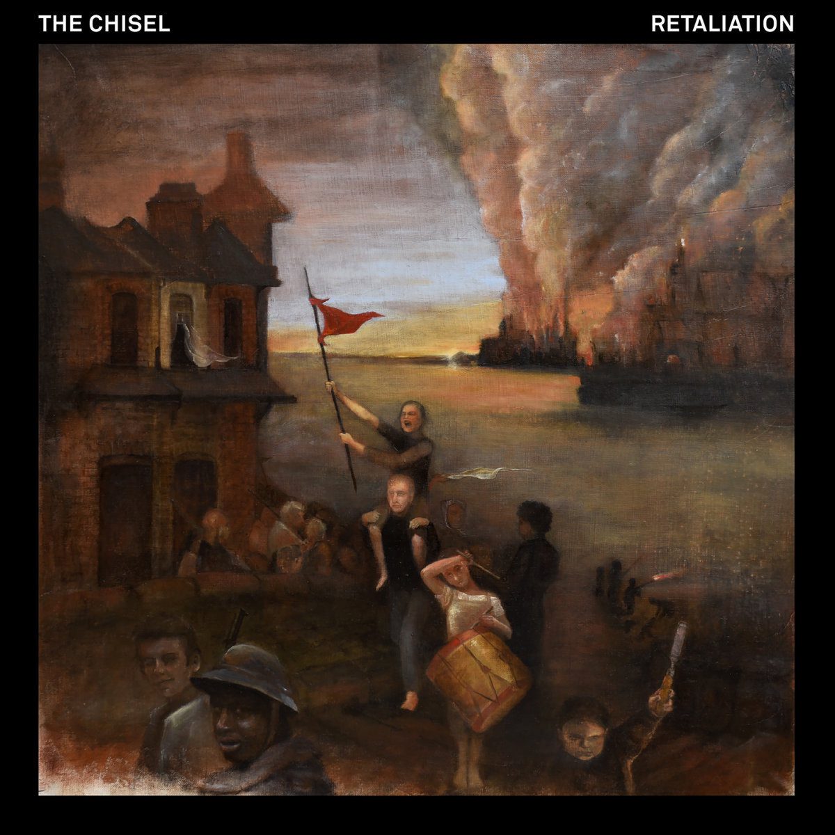 The Chisel – Retaliation (2021)