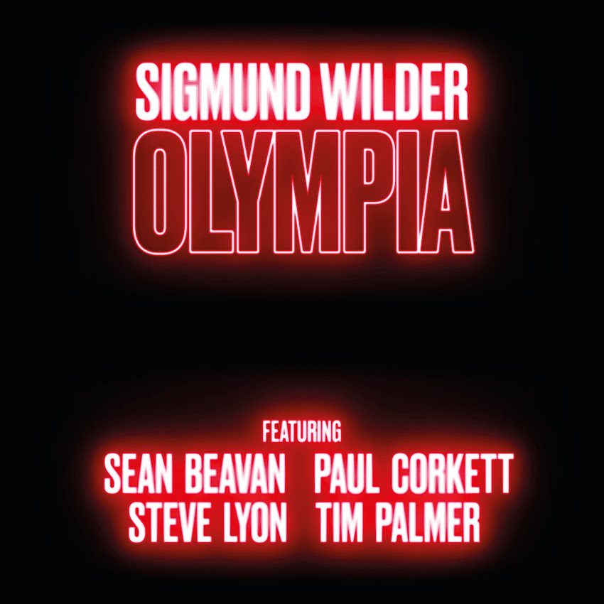 SIGMUND WILDER publican «OLYMPIA», EP de la mano de los productores de David Bowie, The Cure, Depeche Mode y  Marilyn Manson