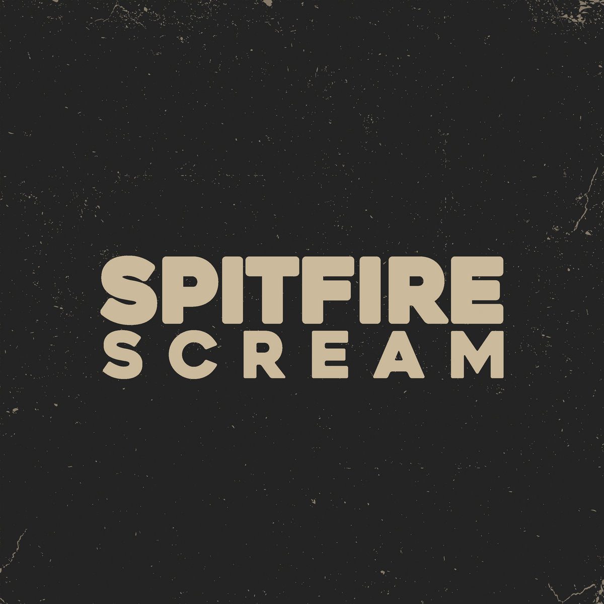 Spitfire Scream – Spitfire Scream (2022) + She Said (Single 2022)
