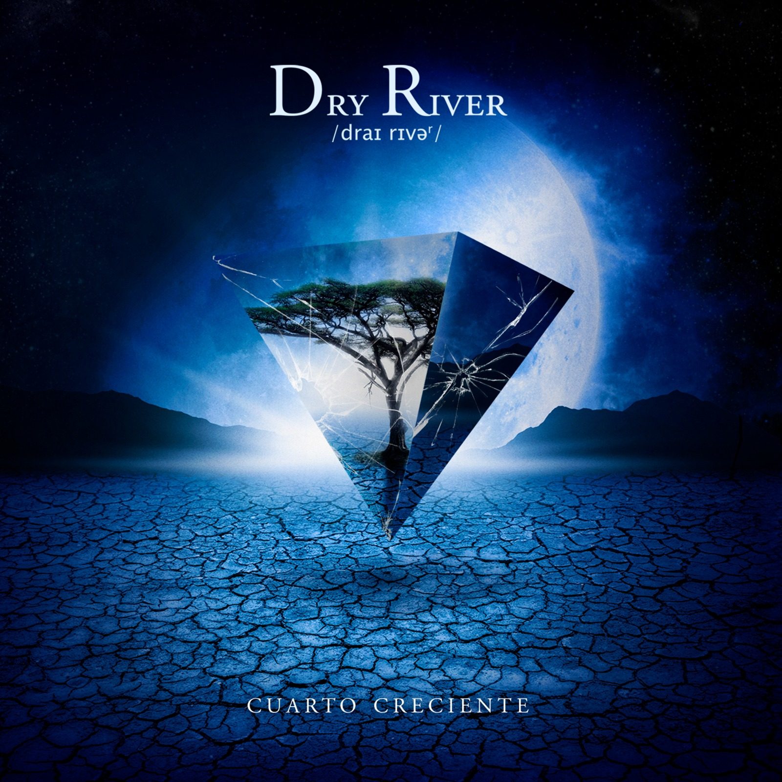 Dry River – Cuarto Creciente