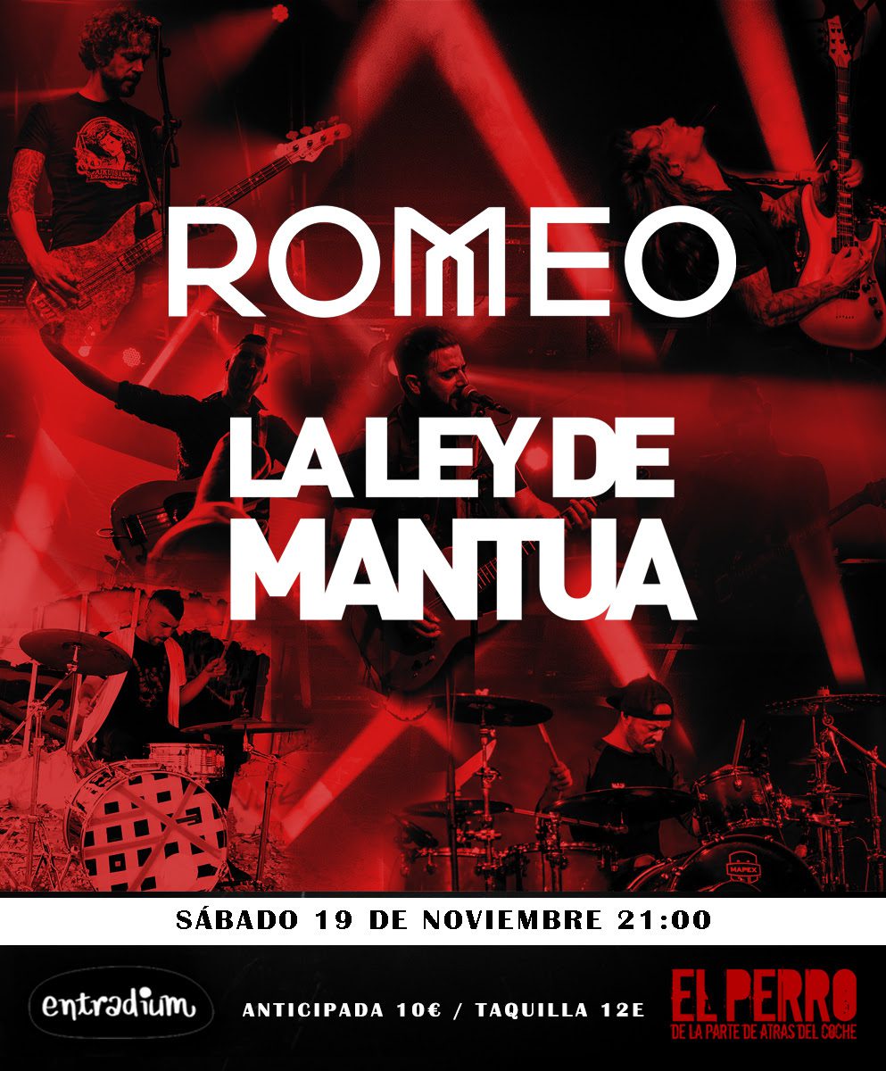 La Ley de Mantua y Romeo en Madrid el próximo sábado