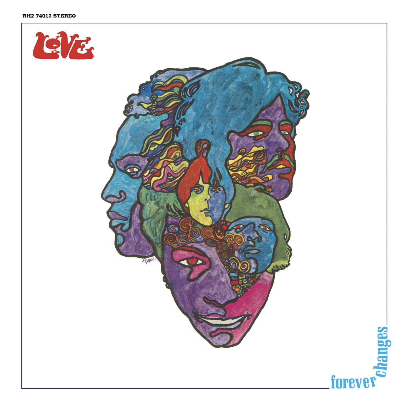 LOVE: FOREVER CHANGES (ELECTRA RECORDS, 1967)