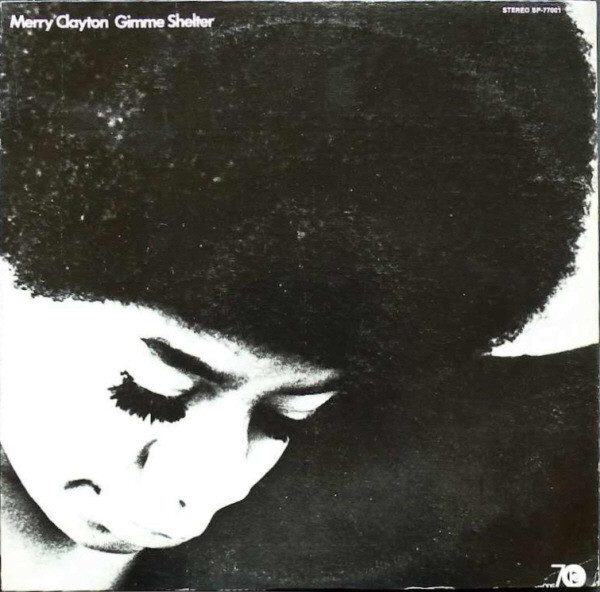 Gimme Shelter – Merry Clayton