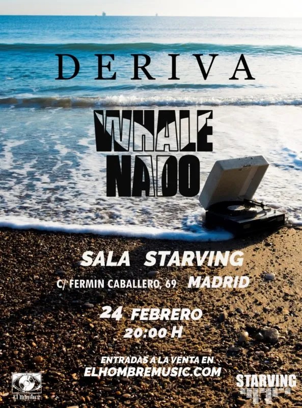 Concierto de Deriva y Whale Nado el 24 de febrero en la Sala Starving