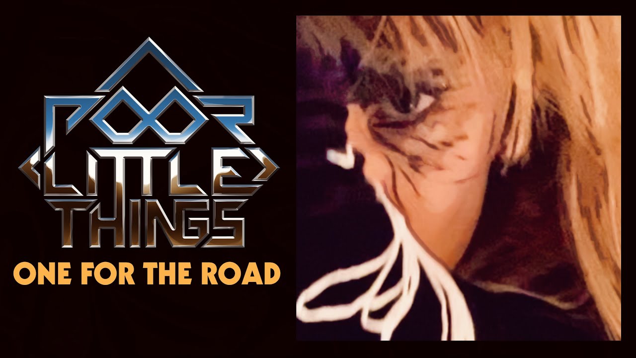 Nuevo single de Poor Little Things con ‘One For The Road’