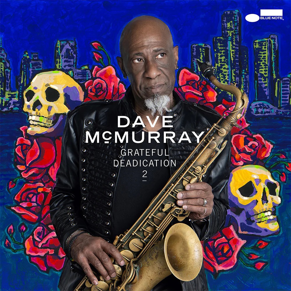 Dave McMurray – Grateful Dedication 2