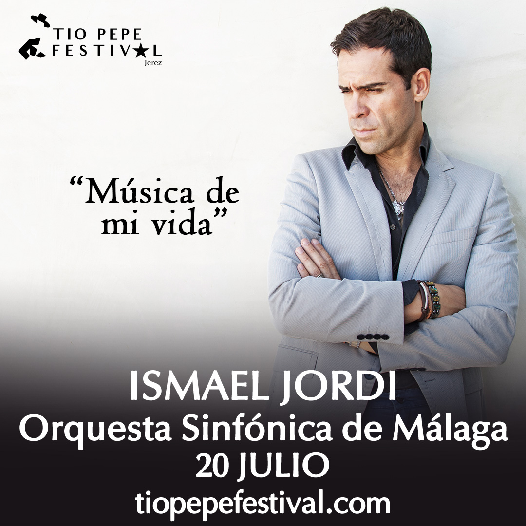 El tenor Ismael Jordi, interpretará el programa «La música de mi vida» en exclusiva para Tío Pepe Festival
