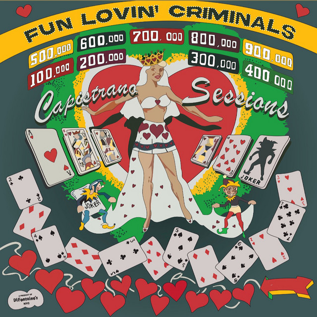 Fun Lovin’ Criminals – The Capistrano Sessions
