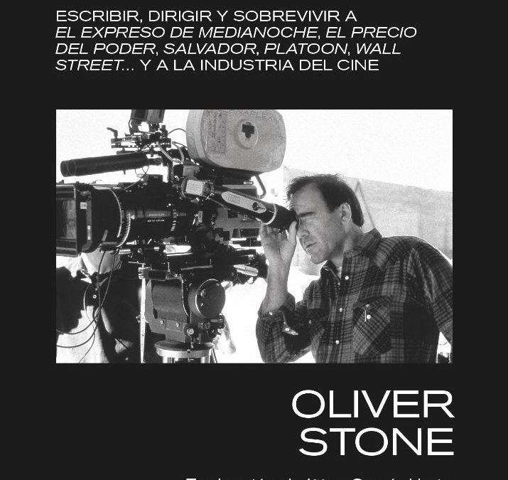 Oliver Stone, «En busca de la luz» – Libros del Kultrum