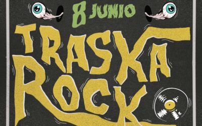EL Traska Rock está de vuelta