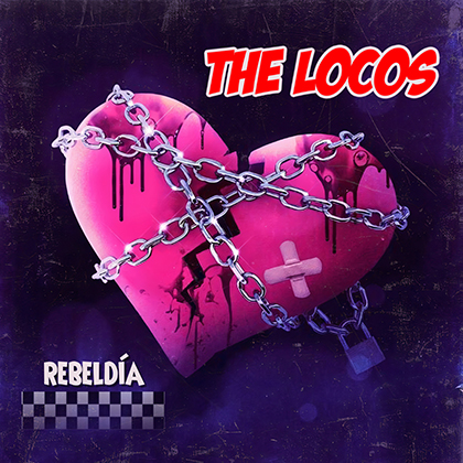 THE LOCOS, publican su nuevo single «Rebeldía»