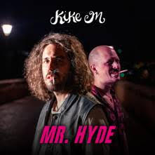 KIKE M lucha entre el bien y el mal su nuevo video «MR.HYDE», anticipo de su álbum