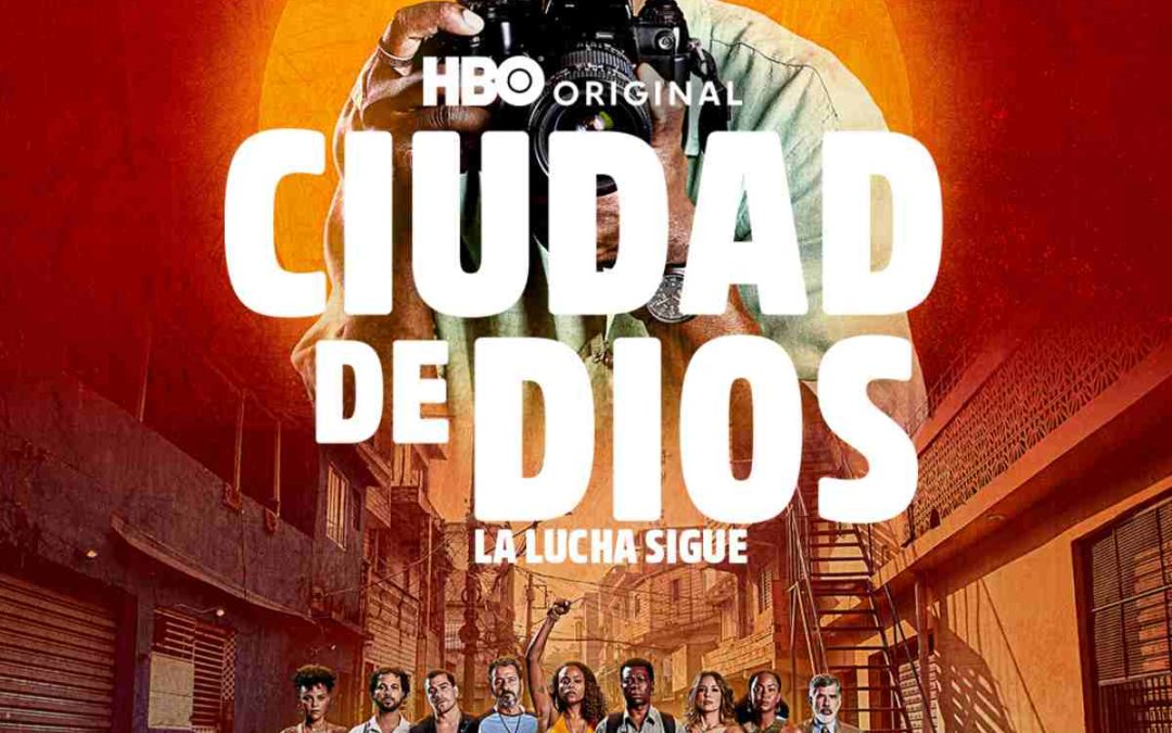 Ciudad de Dios: La lucha sigue