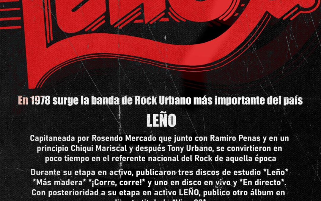 Nuevos CONCIERTOS HOMENAJE 45 ANIVERSARIO de LEÑO