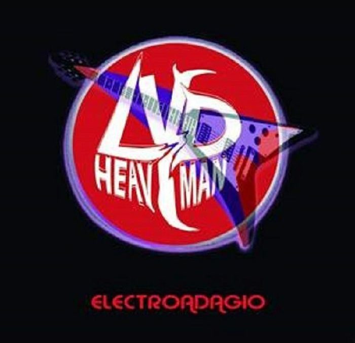 Lyd Heavyman- Electroadagio