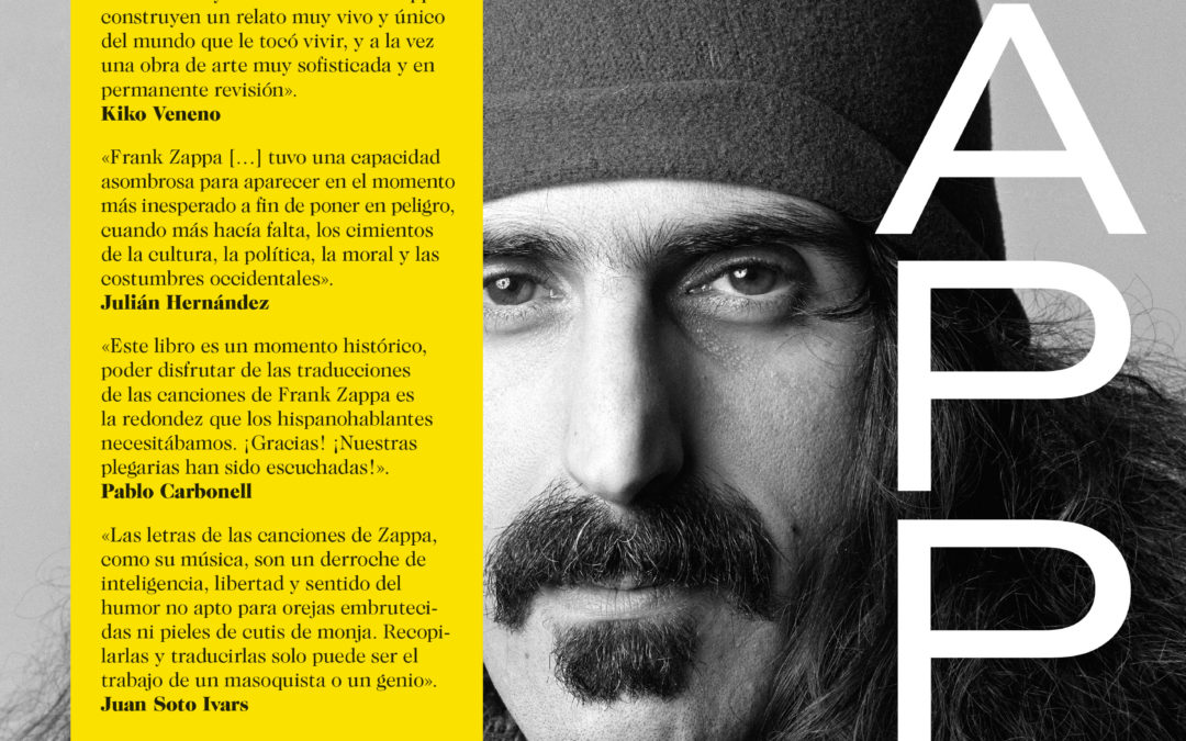 FRANK ZAPPA: Obra lírica completa. Todas sus canciones en edición bilingüe