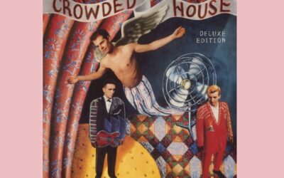 Canciones Traducidas: Don’t Dream Is Over –  Crowded House