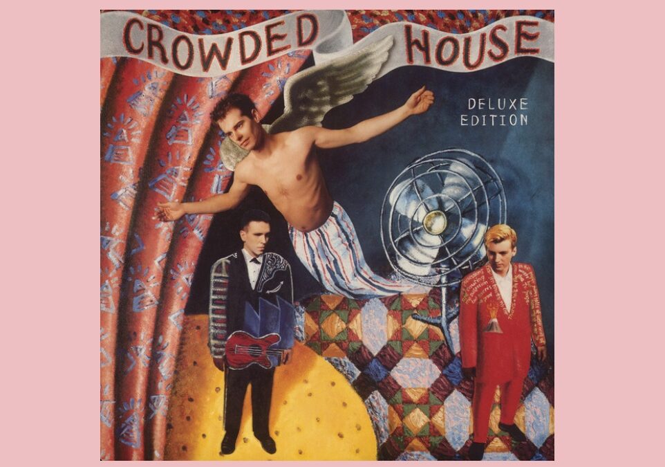 Canciones Traducidas: Don’t Dream Is Over –  Crowded House