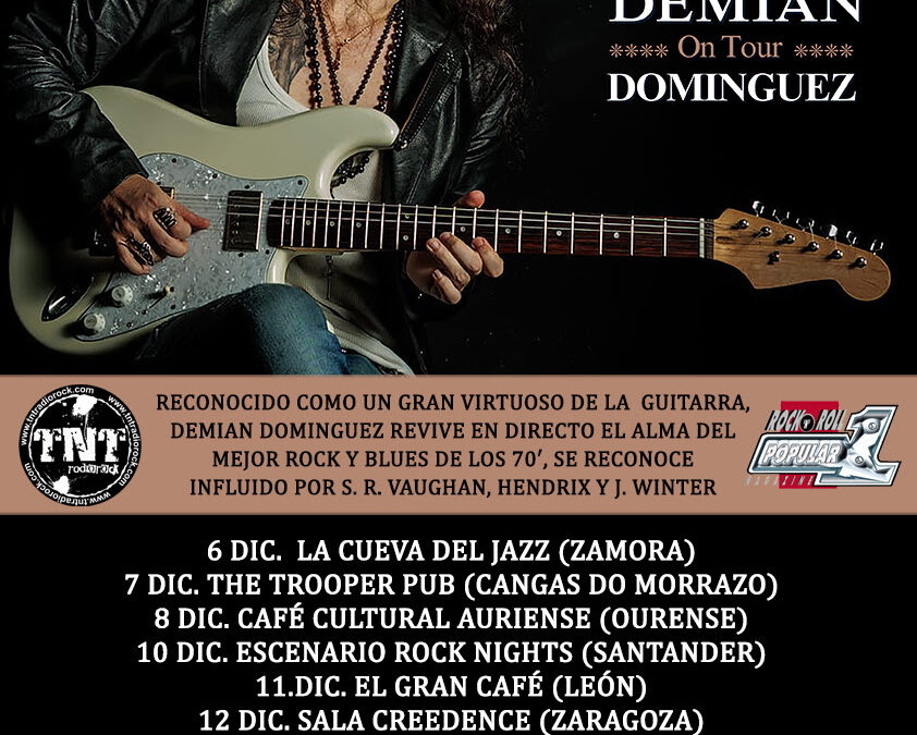 Cambios en la gira del bluesman argentino DEMIAN DOMINGUEZ y su banda