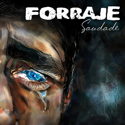 FORRAJE estrena su nuevo EP «Saudade»