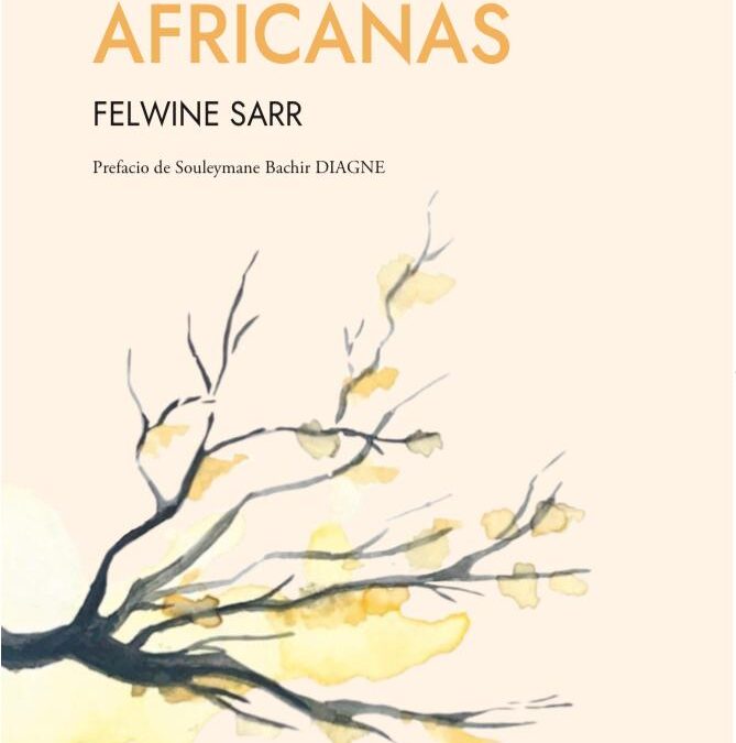 Meditaciones Africanas – Felwine Sarr | Editorial Filosafrica