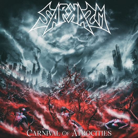 Sarkasm – Carnival Of Atrocities