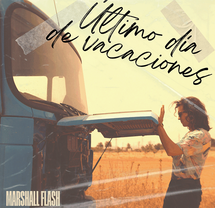 Marshall Flash despide el verano con el sencillo «Último Día De Vacaciones»
