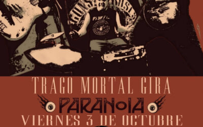 Trago Mortal presenta «Paranoia» el 3 de octubre en The Godfather Rock Club de Madrid
