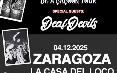 The Baboon Show presentan Be a Baboon Tour acompañados de Deaf Devils