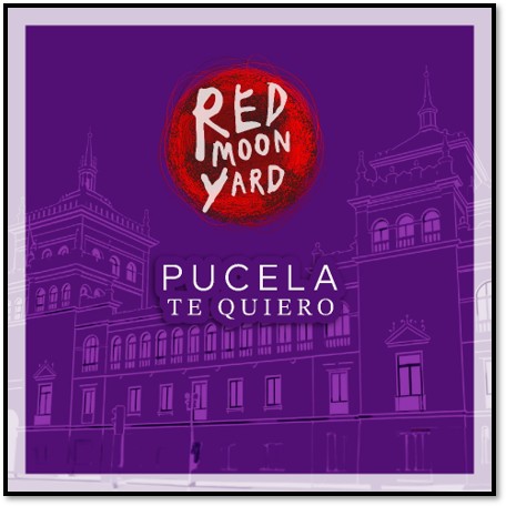 Red Moon Yard presenta el tema «Pucela te quiero»
