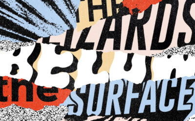 The Lizards vuelven con «Vicious Circle» y preparan el terreno para Below the Surface