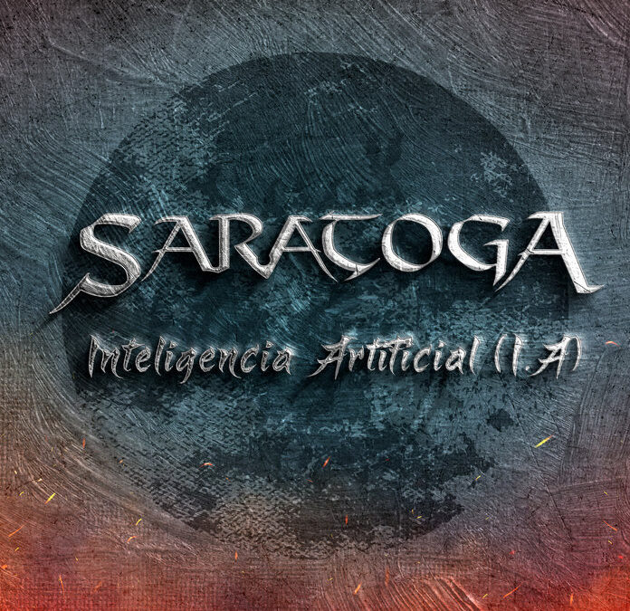SARATOGA lanza «Inteligencia Artificial (I.A)», el primer adelanto de su próximo álbum