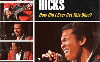 Solomon Hicks – How did I ever get this blue