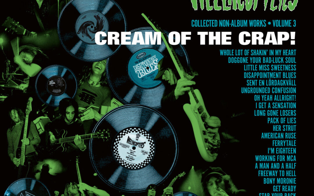 The Hellacopters – Cream of the Crap! Vol. 3